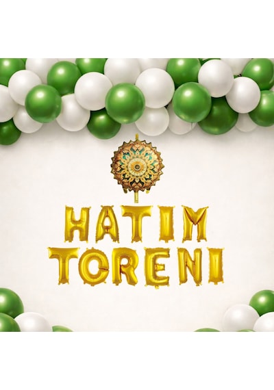 Kuran Hatim Merasimi Temalı Hatim Töreni Gold Folyo Harf Yeşil Beyaz Balonlu Hatim Programı Süsü