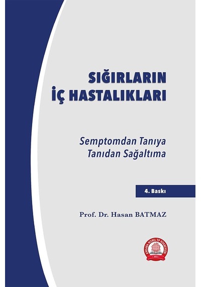 Sığırların İç Hastalıkları Semptomdan Tanıya Tanıdan Sağaltıma
