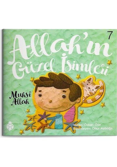Allah'ın Güzel İsimleri 7 - Muhsi
