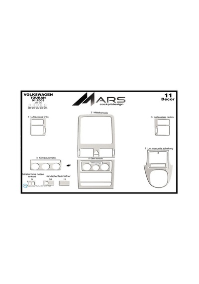 Volkswagen Touran Torpido Kaplama 2003-2009 11 Parça Alüminyum