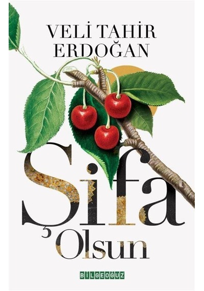 Şifa Olsun / Veli Tahir Erdoğan