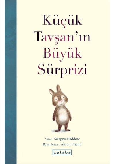 Ketebe Çocuk Küçük Tavşan In Büyük Sürprizi