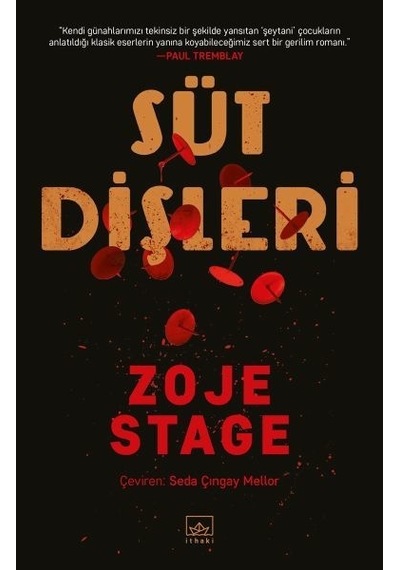 Süt Dişleri - Zoje Stage - İthaki Yayınları