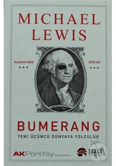 Bumerang - Yeni Üçüncü Dünyaya Yolculuk Michael Lewis Scala