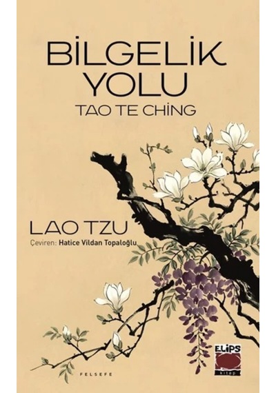 Tao The Ching-bilgelik Yolu