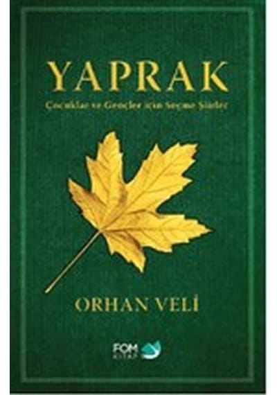 Yaprak - Çocuklar Ve Gençler İçin Seçme Şiirler - Ndcj-620143