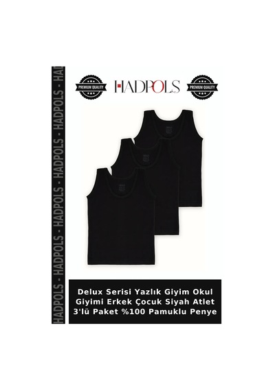 Hadpols Delux Serisi Yazlık Giyim Okul Giyimi Erkek Çocuk Siyah Atlet 3'lü Paket %100 Pamuklu Penye