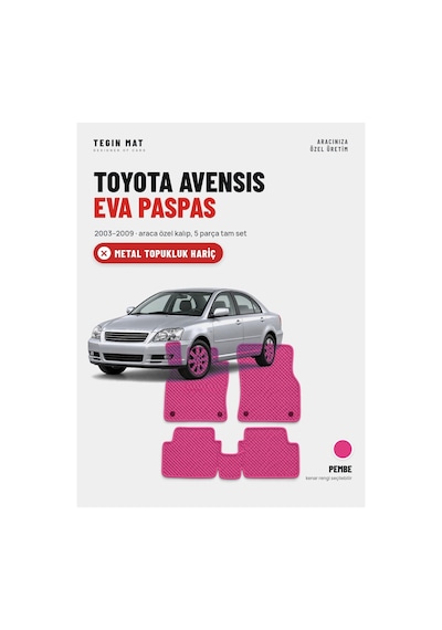 Toyota Avensis Eva Oto Paspas Tam Set 2003 2009 Pembe Metal Topukluk Hariç