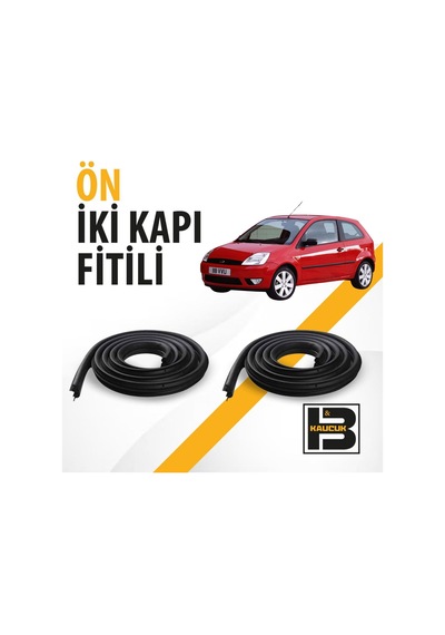 Ford Fiesta Tek Kapı 2002-2008 Ön İki Kapı Fitili Bm03665