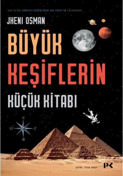 Büyük Keşiflerin Küçük Kitabı  -  Jheni Osman  -  Profil Kitap