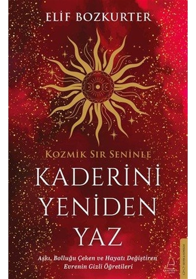 Kaderini Yeniden Yaz / Elif Bozkurter
