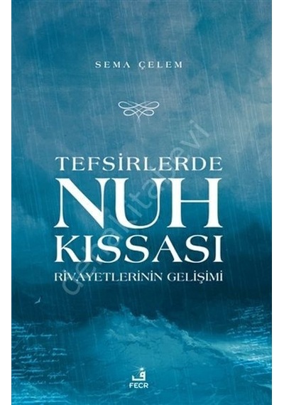 Hz. Nuh Kıssası Sema Çelem