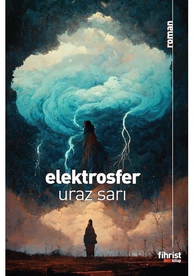 Elektrosfer - Uraz Sarı - Fihrist