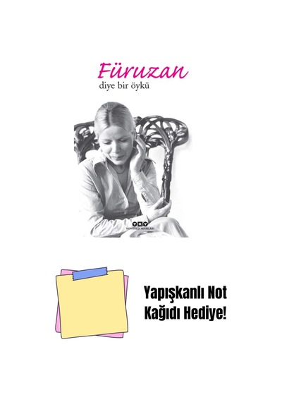 Füruzan Diye Bir Öykü + Yapışkanlı Not Kağıdı