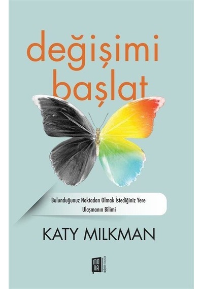 Değişimi Başlat / Katy Milkman