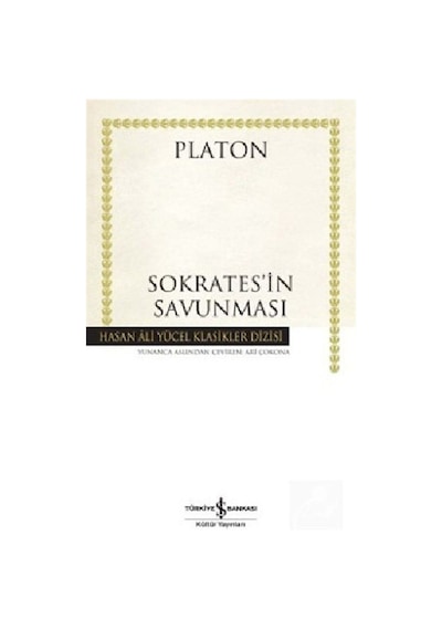 Sokrates'in Savunması - Platon - İş Bankası Yayınları