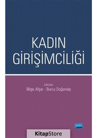 Kadın Girişimciliği- Nobel Akademik Yayıncılık