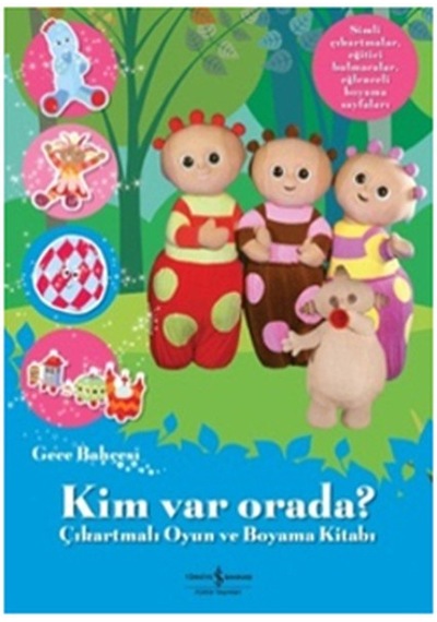 Gece Bahçesi - Kim Var Orada- İş Bankası Kültür Yayınları