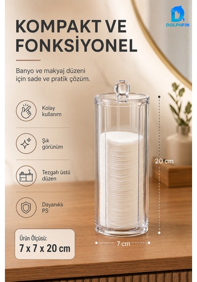 Kapaklı Şeffaf Makyaj Pamukluğu Disk Pamuk Saklama Kutusu 7x7x20 Cm