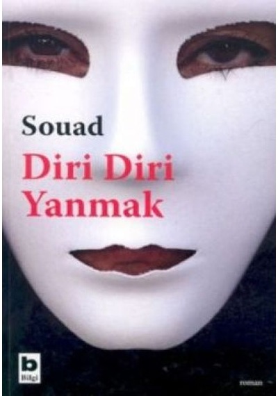Diri Diri Yanmak - Souad - Bilgi Yayınevi