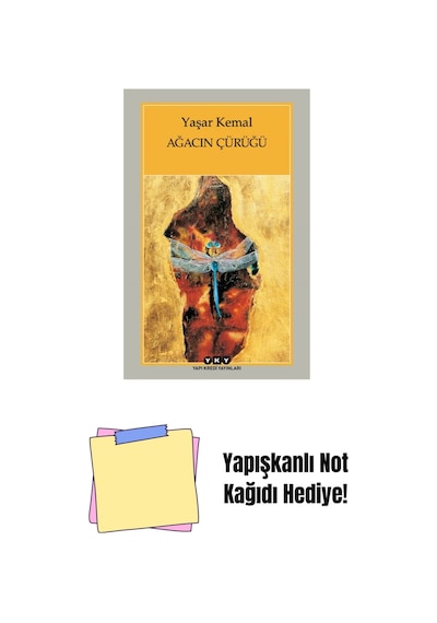 Ağacın Çürüğü + Yapışkanlı Not Kağıdı