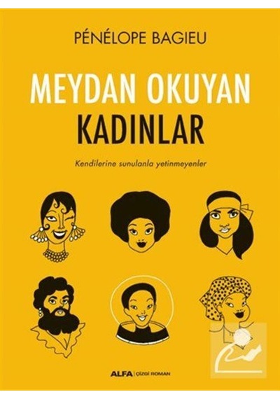 Meydan Okuyan Kadınlar / Penelope Bagieu