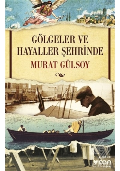 Gölgeler Ve Hayaller Şehrinde/murat Gülsoy