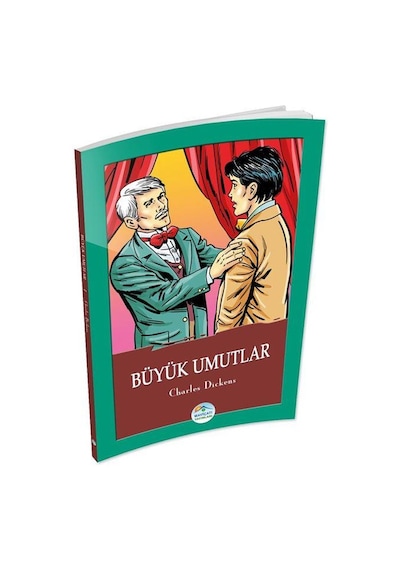 Büyük Umutlar - Charles Dickens - Maviçatı Yayınları