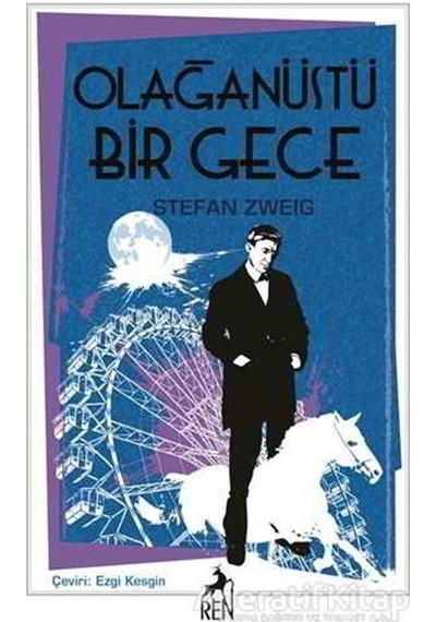 Olağanüstü Bir Gece - Stefan Zweig - Ren Kitap