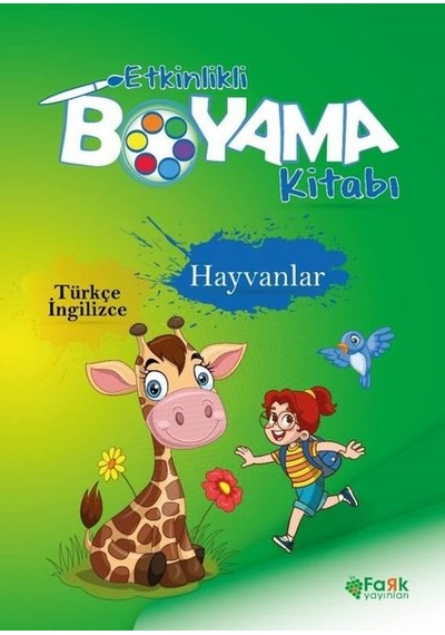 Hayvanlar - Etkinlikli Boyama Kitabı - Türkçe - İngilizce- Fark Yayınları
