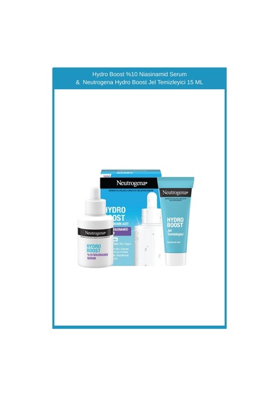 Neutrogena Hydro Boost Jel Temizleyici 15 ML + Hydro Boost %10 Niasinamid Serum