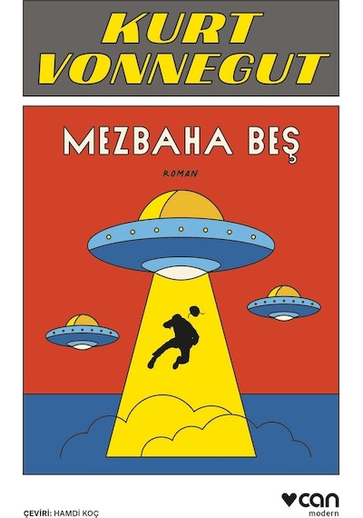 Mezbaha Beş - Kurt Vonnegut -  Can Yayınları