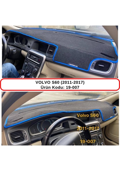 VOLVO S60 (2011-2018)TORPİDO  KORUMASI / HALISI / ÖRTÜSÜ