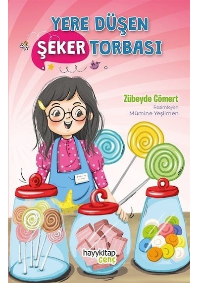 Yere Düşen Şeker Torbası - Zübeyde Cömert - Hayykitap