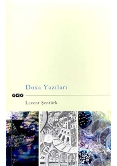 Doxa Yazıları levent Şentürk