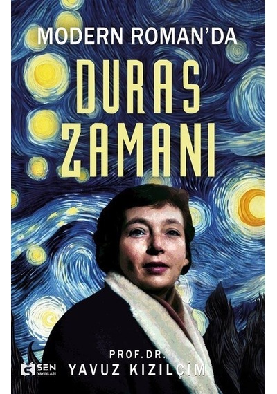 Modern Roman'da Duras Zamanı - Yavuz Kızılçim - Sen Yayınları
