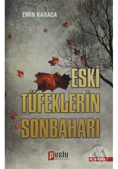 Eski Tüfeklerin  Sonbaharı