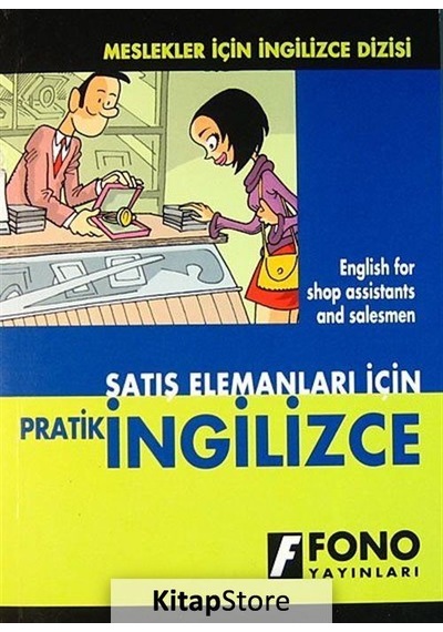 Satış Elemanları İçin Pratik İngilizce - Ş. Serdar Türel