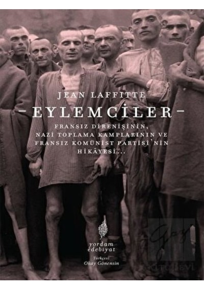 Eylemciler - Jean Laffitte - Yordam Edebiyat