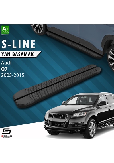 S-Dizayn Audi Q7 S-Line Siyah Yan Basamak 213 Cm 2005-2015