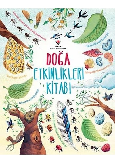 Doğa Etkinlikleri Kitabı - Emily Bone - Tübitak Yayınları