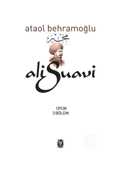 Ali Suavi / Ataol Behramoğlu