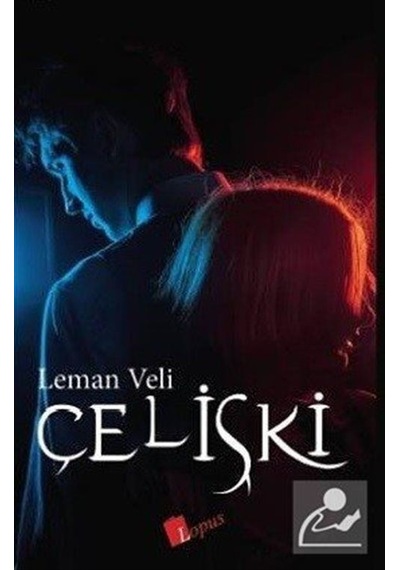 Çelişki - Leman Veli - Lopus