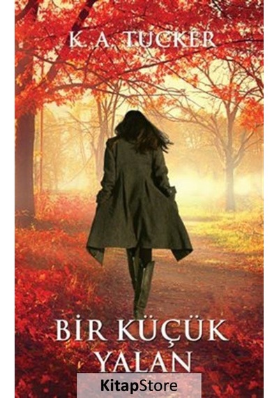 Bir Küçük Yalan - K. A. Tucker - Hyperion Kitap