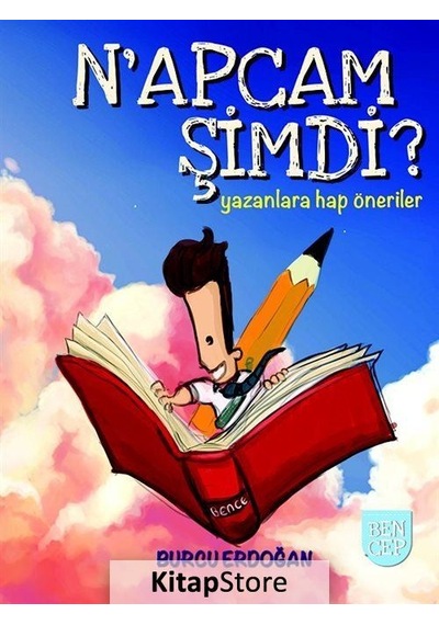 N'apcam Şimdi? - Burcu Erdoğan - Bence Kitap