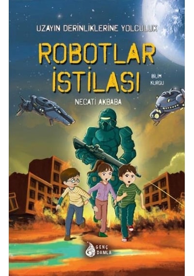 Robotlar İstilası - Uzayın Derinliklerine Yolculuk
