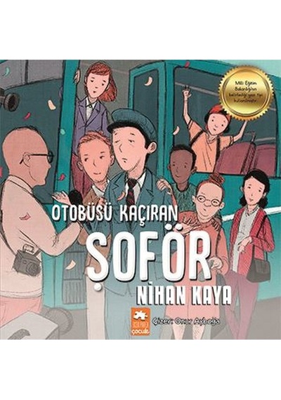 Otobüsü Kaçıran Şoför - Nihan Kaya - Eksik Parça
