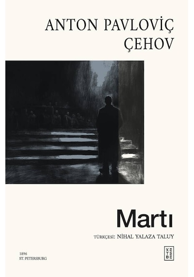 Ketebe Anton Pavloviç Çehov Martı