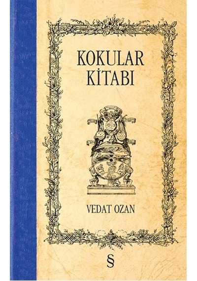 Kokular Kitabı -  Vedat Ozan -  Everest Yayınları