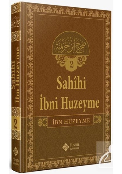 Sahihi İbni Huzeyme - Cilt 2 - İbn Huzeyme - İ'tisam Yayınları